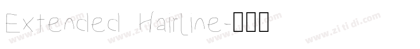 Extended Hairline字体转换
